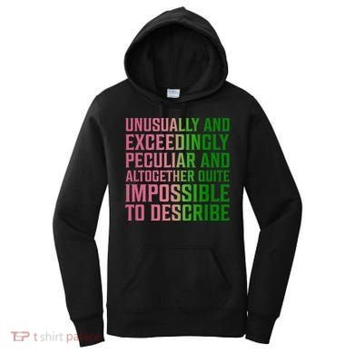 Unusually And Exceedingly Peculiar Women's Hoodie