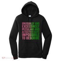 Unusually And Exceedingly Peculiar Women's Hoodie thumb 0