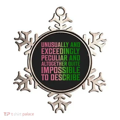 Unusually And Exceedingly Peculiar Ornament