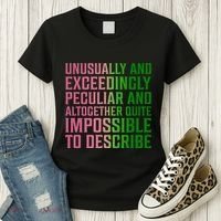 Unusually And Exceedingly Peculiar Women's T-Shirt thumb 3