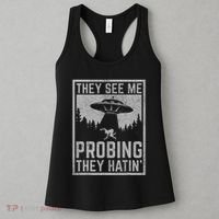 Ufo Alien Flying Saucer They See Me Probing They Hatin Women's Tank Top thumb 3