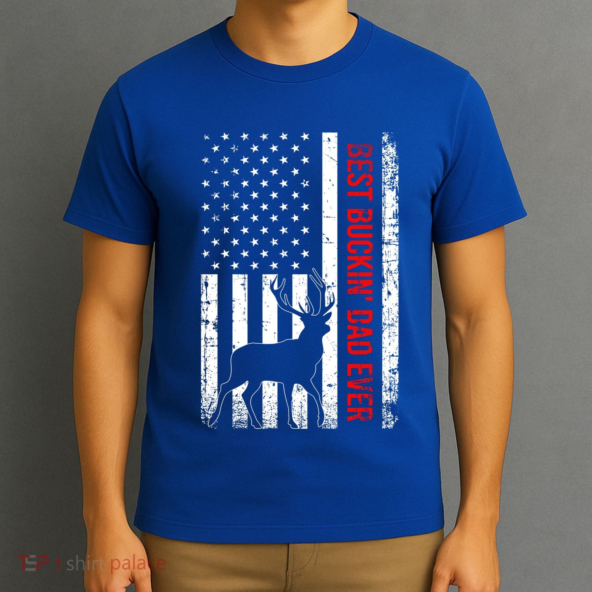Usa American Flag Whitegreat Gifttailed Deer Best Buckin Dad Ever Gift T-Shirt
