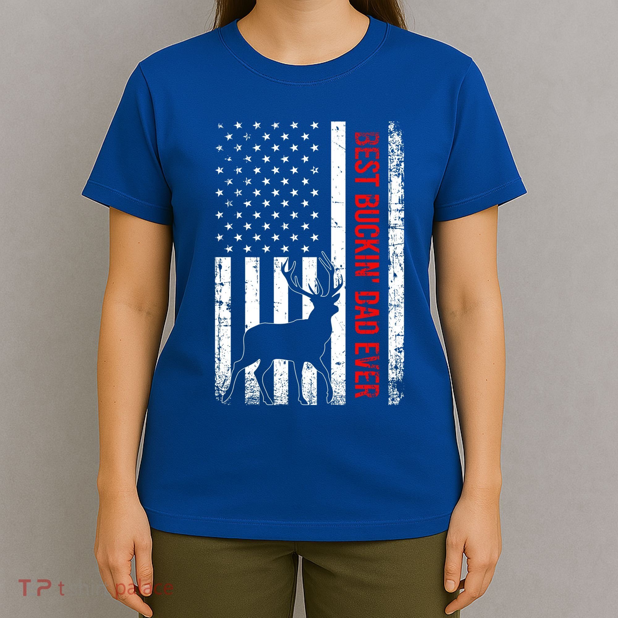 Usa American Flag Whitegreat Gifttailed Deer Best Buckin Dad Ever Gift T-Shirt