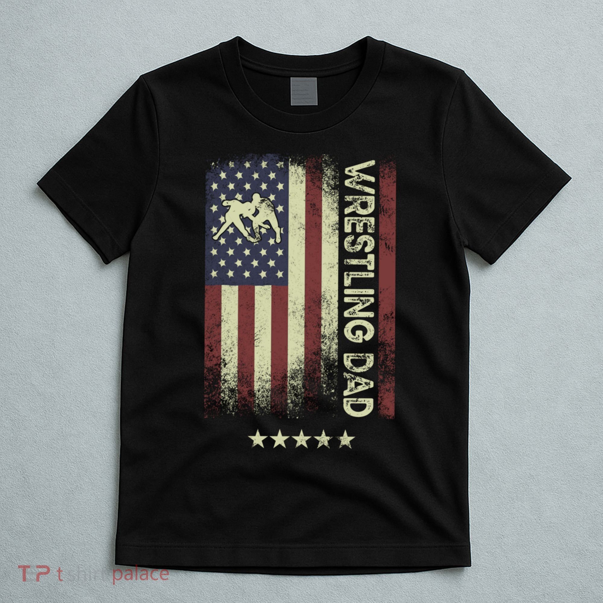 Usa American Flag - Wrestling Dad Cute Gift T-Shirt