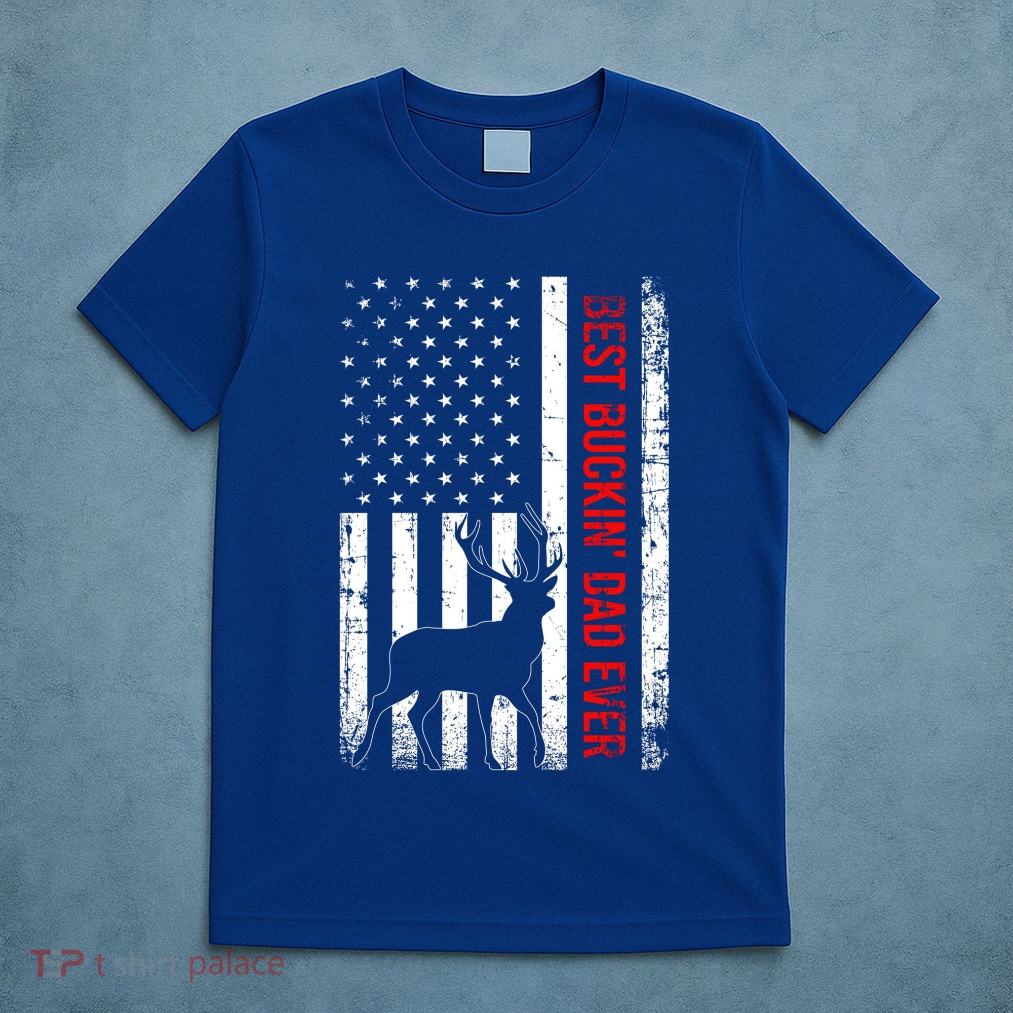 Usa American Flag Whitetailed Deer Best Buckin Dad Ever Gift T-Shirt