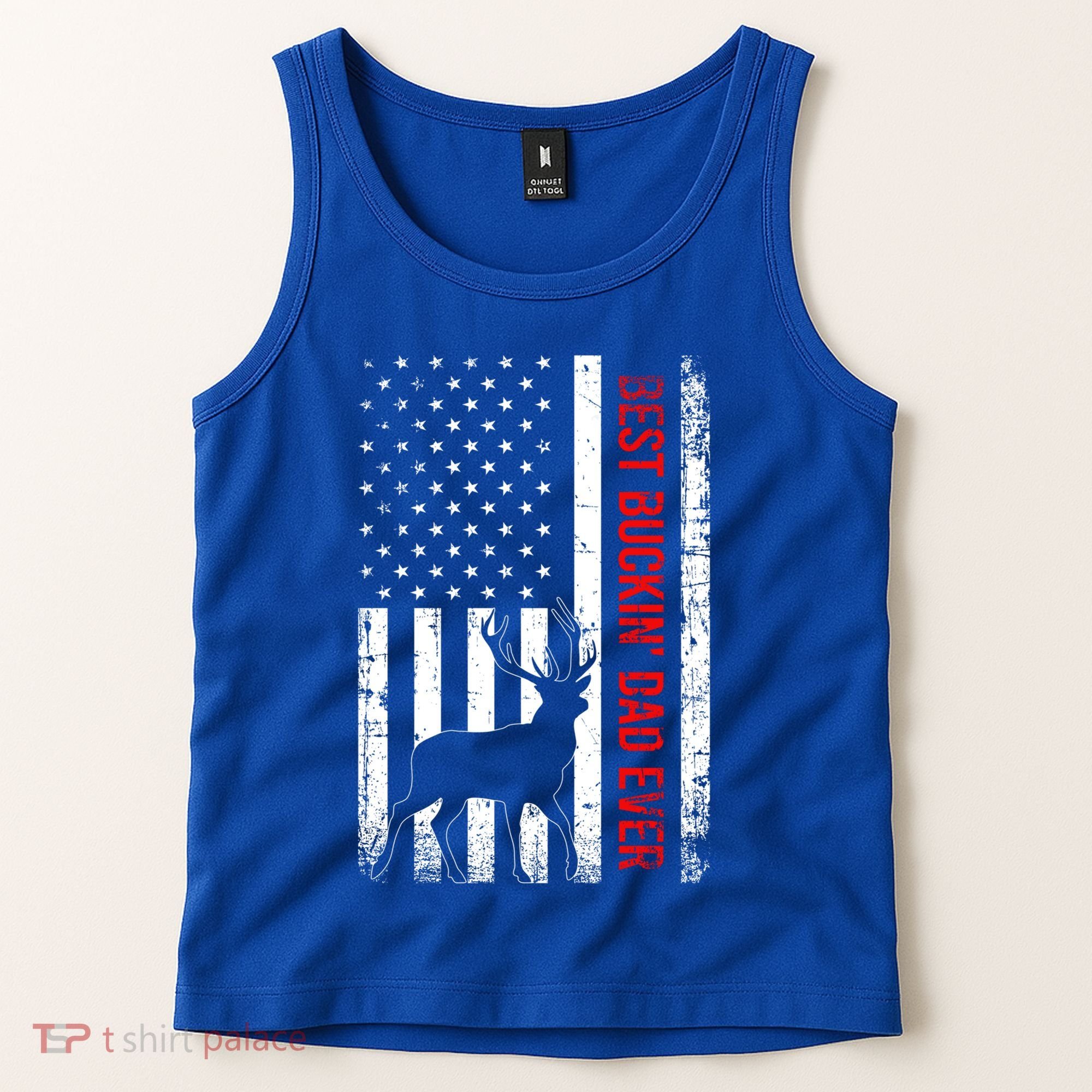 Usa American Flag Whitetailed Deer Best Buckin Dad Ever Gift Tank Top