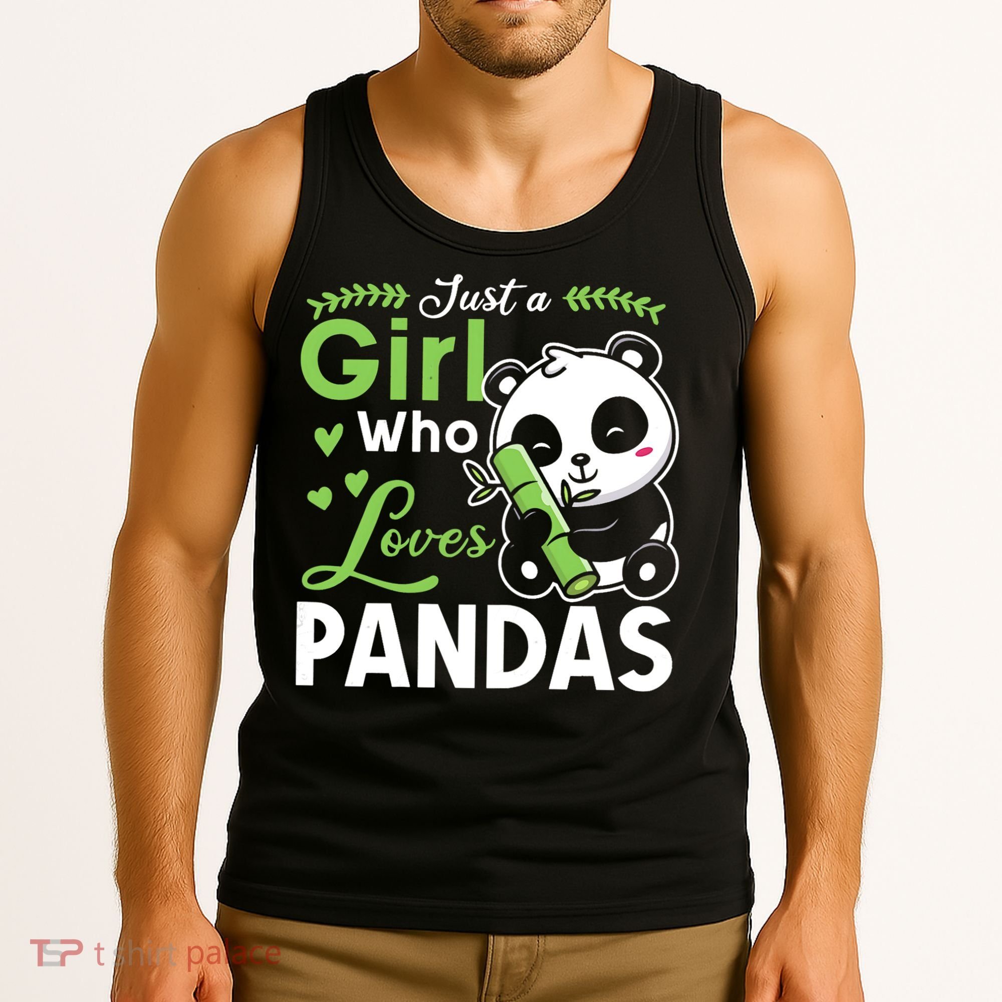 Ust A Girl Who Loves Pandas Cute Panda Tank Top