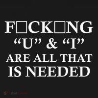 U And I Are All That Is Needed Funny WordPlay Swearing College Party Mousepad thumb 1