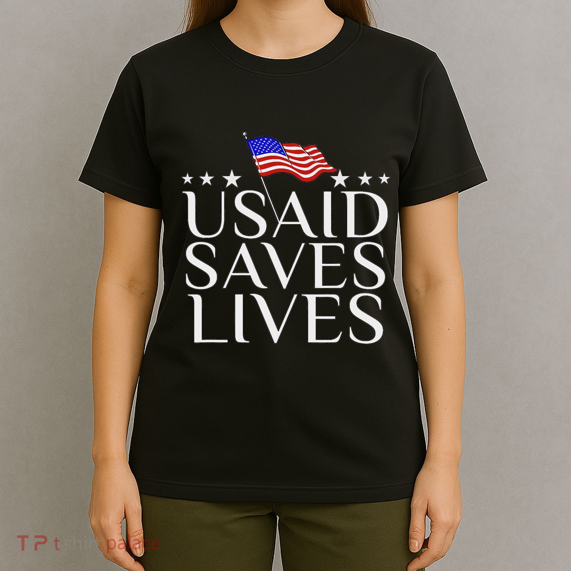 Us Agency International Development Usaid Saves Lives T-Shirt