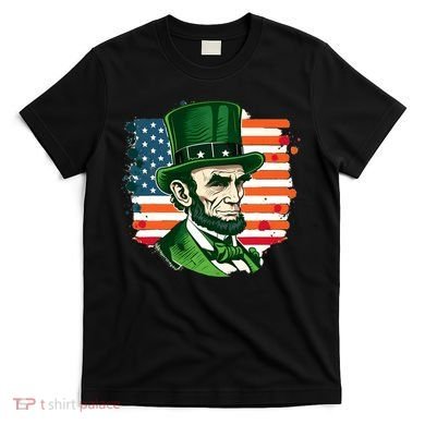 USA Abraham Lincoln St Patricks Day T-Shirt