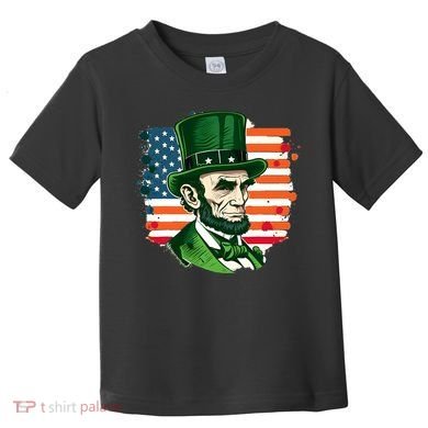 USA Abraham Lincoln St Patricks Day Toddler T-Shirt