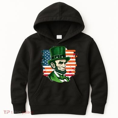USA Abraham Lincoln St Patricks Day Kids Hoodie