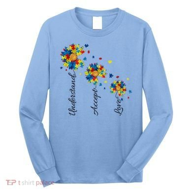 Understand Accept Love Autism Sunflower Long Sleeve Shirt