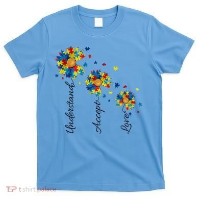 Understand Accept Love Autism Sunflower T-Shirt
