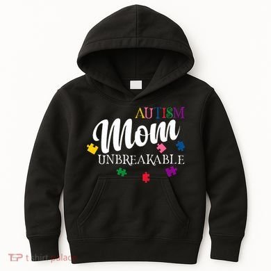 Unbreakable Autism Mom Kids Hoodie