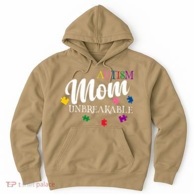 Unbreakable Autism Mom Hoodie