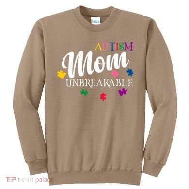 Unbreakable Autism Mom Sweatshirt