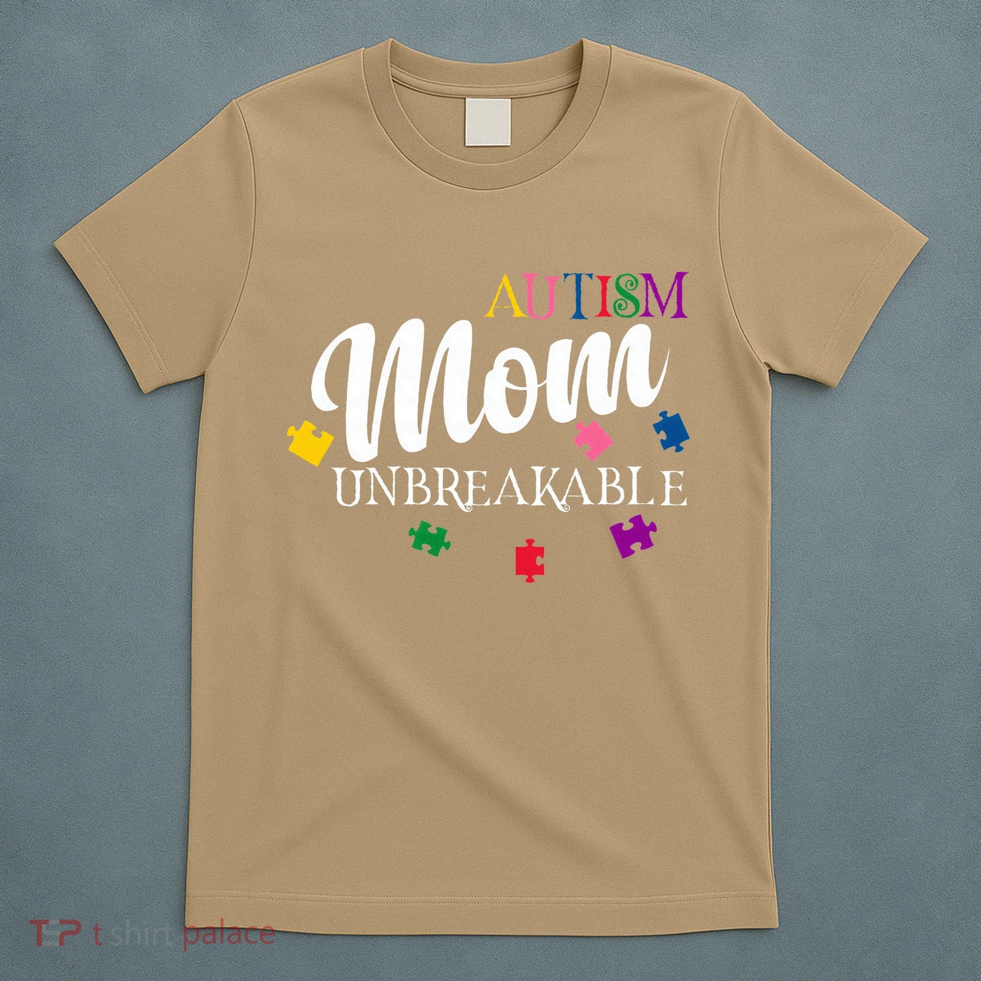 Unbreakable Autism Mom T-Shirt
