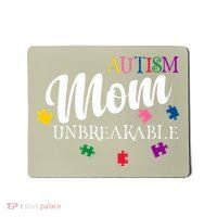 Unbreakable Autism Mom Mousepad thumb 0