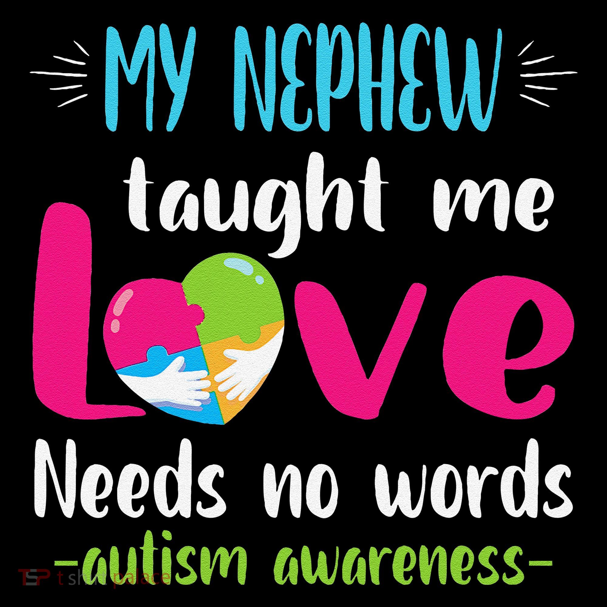 Uncle Aunt My Nephew Taught Me Love Needs No Words Autism Coffee Mug