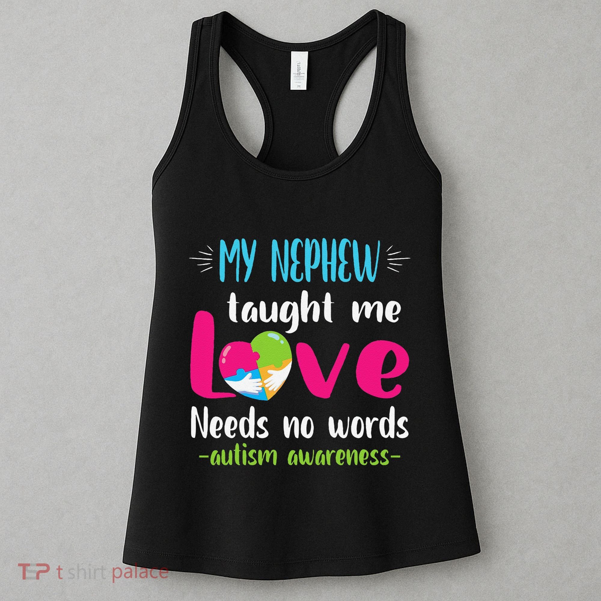 Uncle Aunt My Nephew Taught Me Love Needs No Words Autism Women's Tank Top