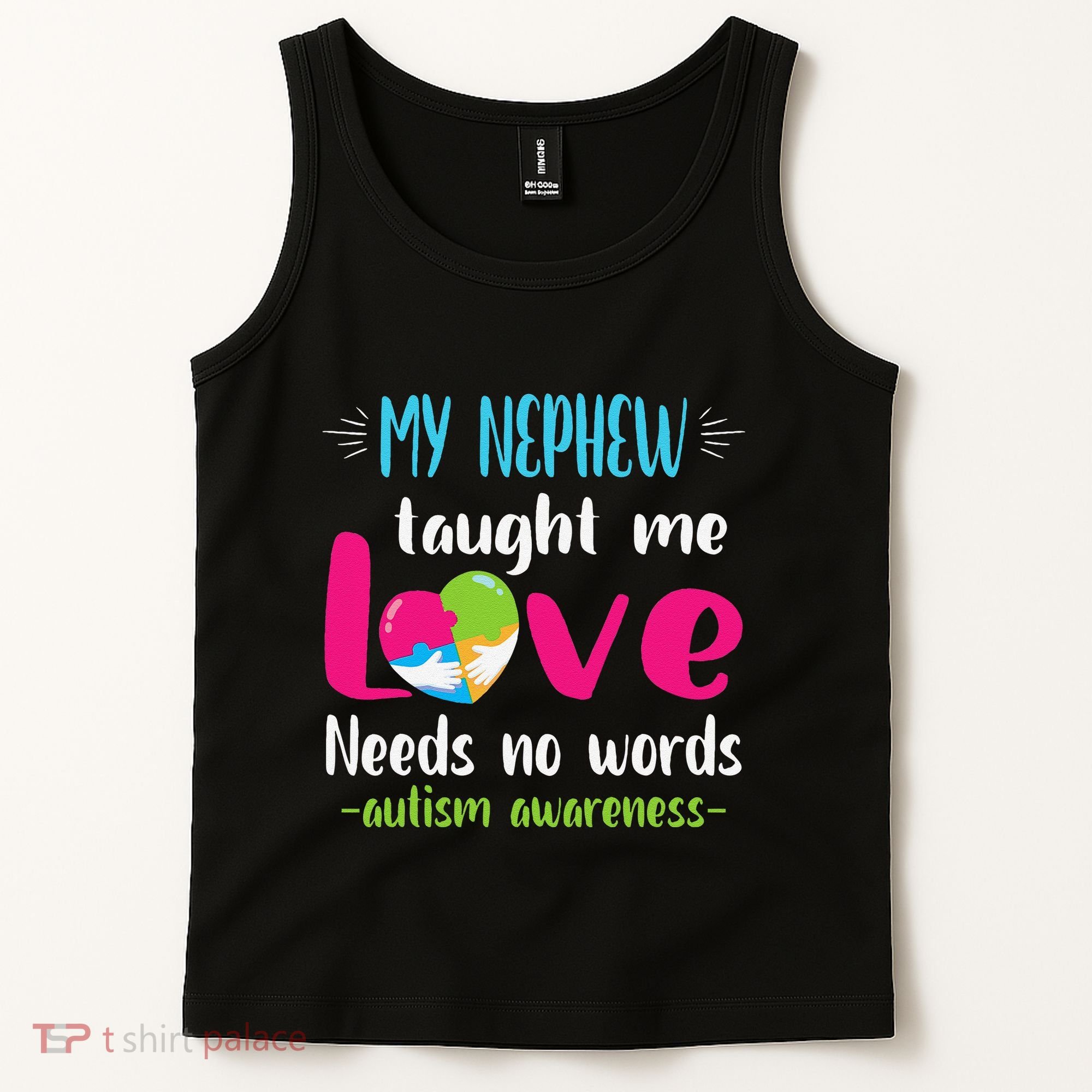 Uncle Aunt My Nephew Taught Me Love Needs No Words Autism Tank Top