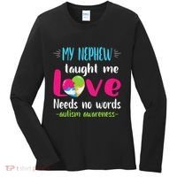 Uncle Aunt My Nephew Taught Me Love Needs No Words Autism Women's Long Sleeve Shirt thumb 0