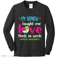 Uncle Aunt My Nephew Taught Me Love Needs No Words Autism Kids Long Sleeve Shirt thumb 0