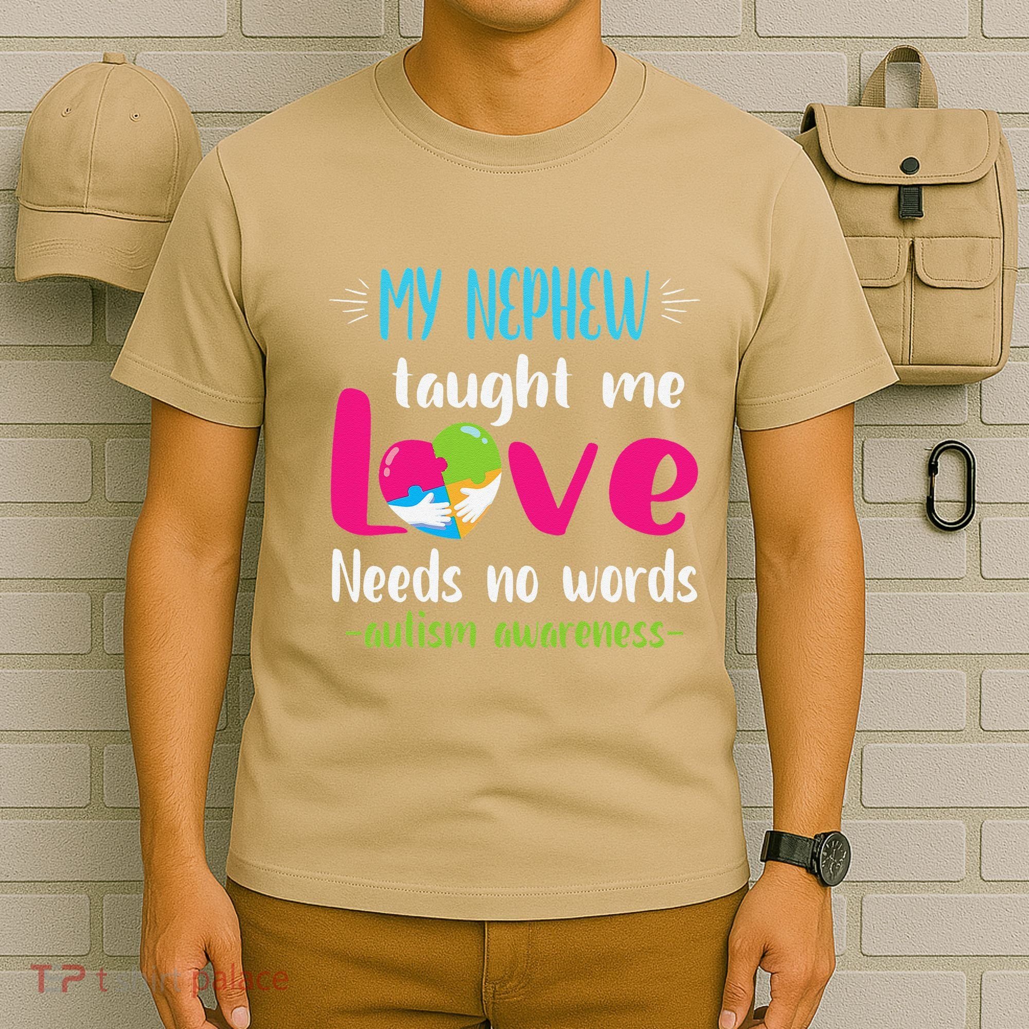 Uncle Aunt My Nephew Taught Me Love Needs No Words Autism T-Shirt