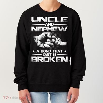 Uncle And Nephew A Bond That Can't Be Broken Family Women's Sweatshirt
