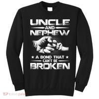 Uncle And Nephew A Bond That Can't Be Broken Family Sweatshirt thumb 0