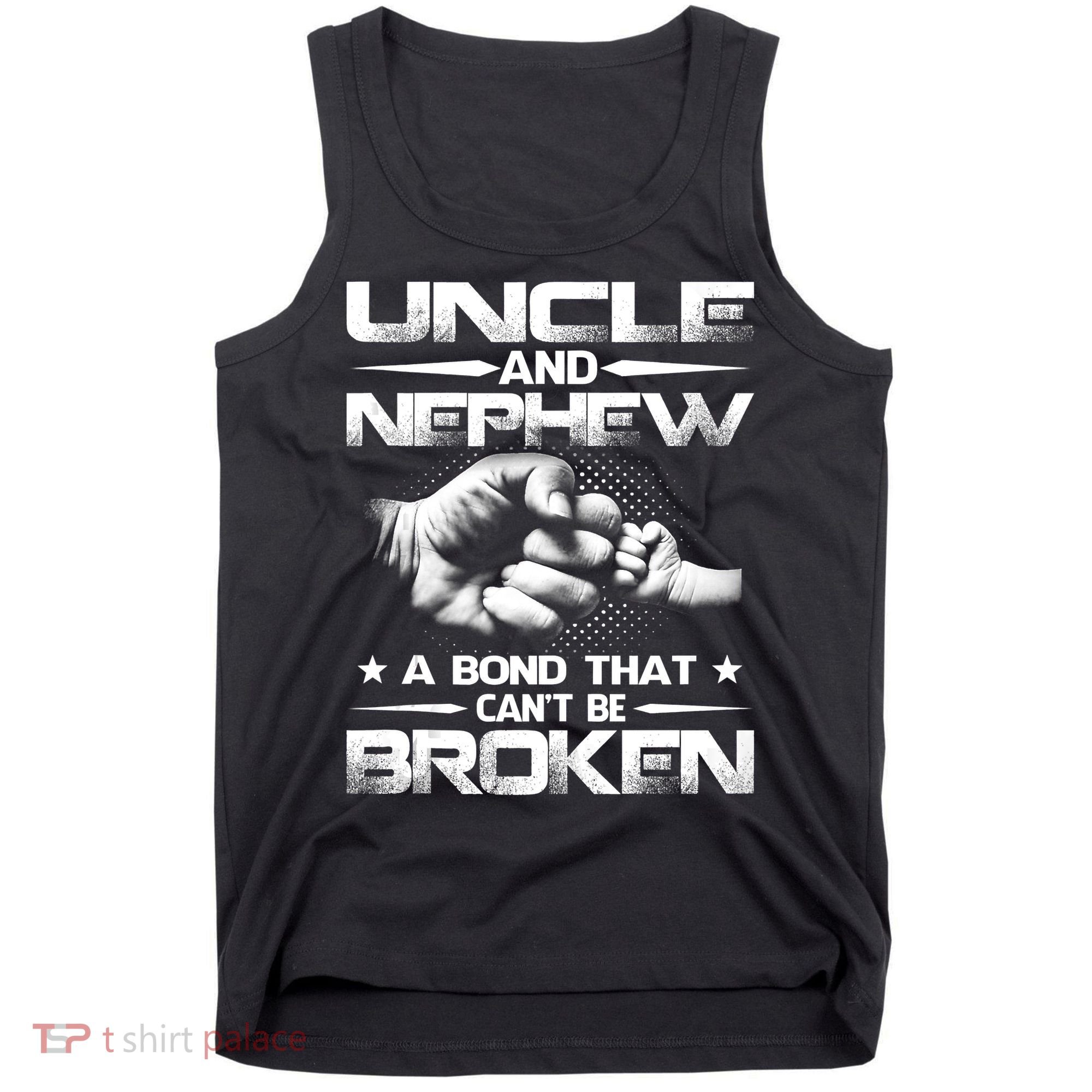 Uncle And Nephew A Bond That Can't Be Broken Family Tank Top