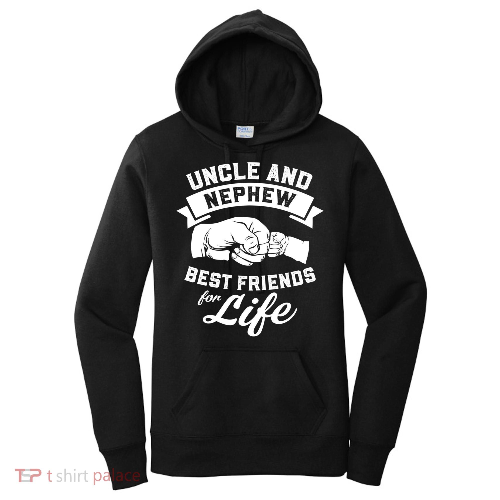 Uncle And Nephew Best Friends For Life Gift Women's Hoodie
