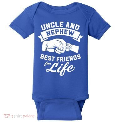Uncle And Nephew Best Friends For Life Gift Baby Bodysuit