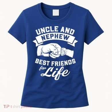 Uncle And Nephew Best Friends For Life Gift Women's T-Shirt