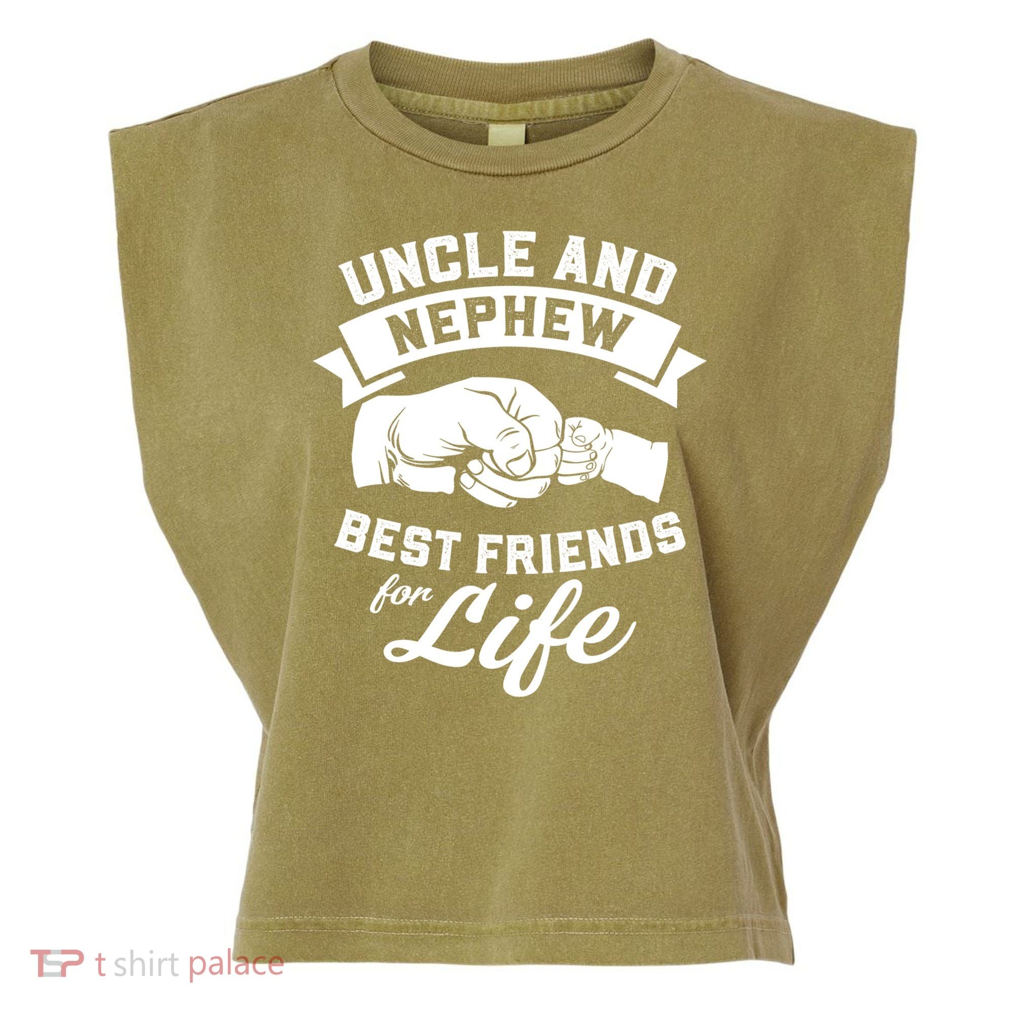 Uncle And Nephew Best Friends For Life Gift Garment-Dyed Women's Muscle Tee