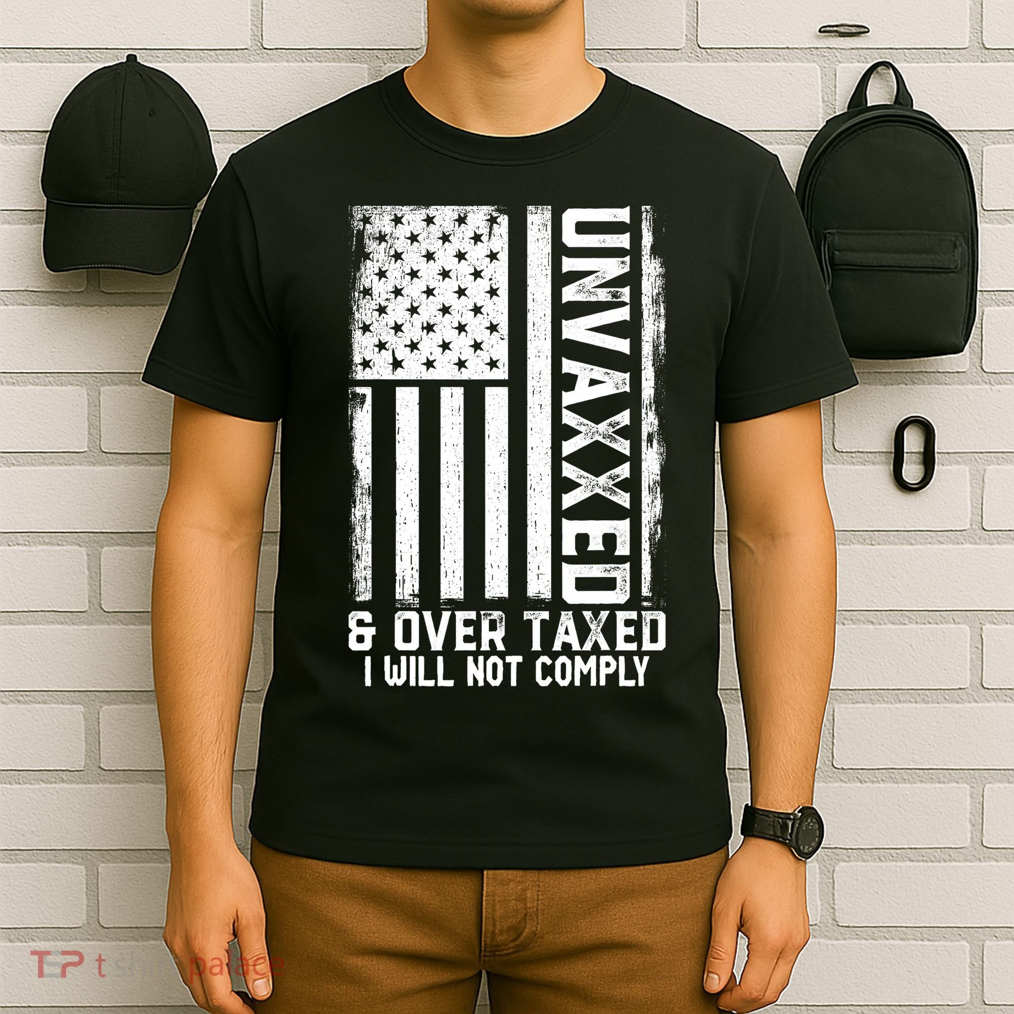 Unvaxxed And Overtaxed T-Shirt