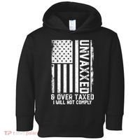 Unvaxxed And Overtaxed Toddler Hoodie thumb 0