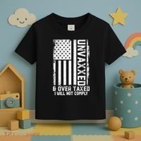 Unvaxxed And Overtaxed Toddler T-Shirt thumb 3