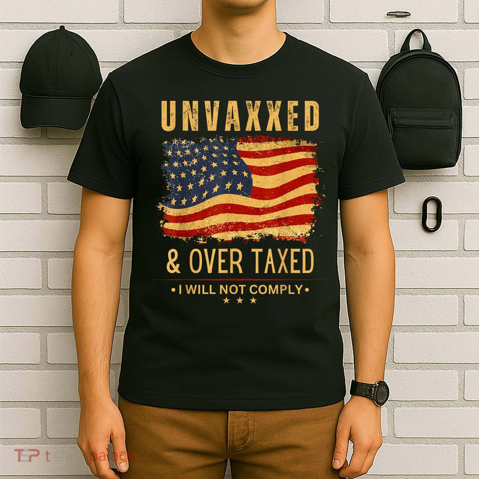 Unvaxxed And Overtaxed T-Shirt
