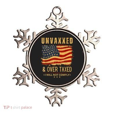 Unvaxxed And Overtaxed Ornament