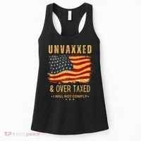 Unvaxxed And Overtaxed Women's Tank Top thumb 0