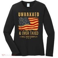 Unvaxxed And Overtaxed Women's Long Sleeve Shirt thumb 0