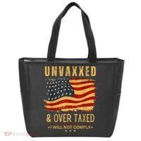 Unvaxxed And Overtaxed Tote Bag thumb 0
