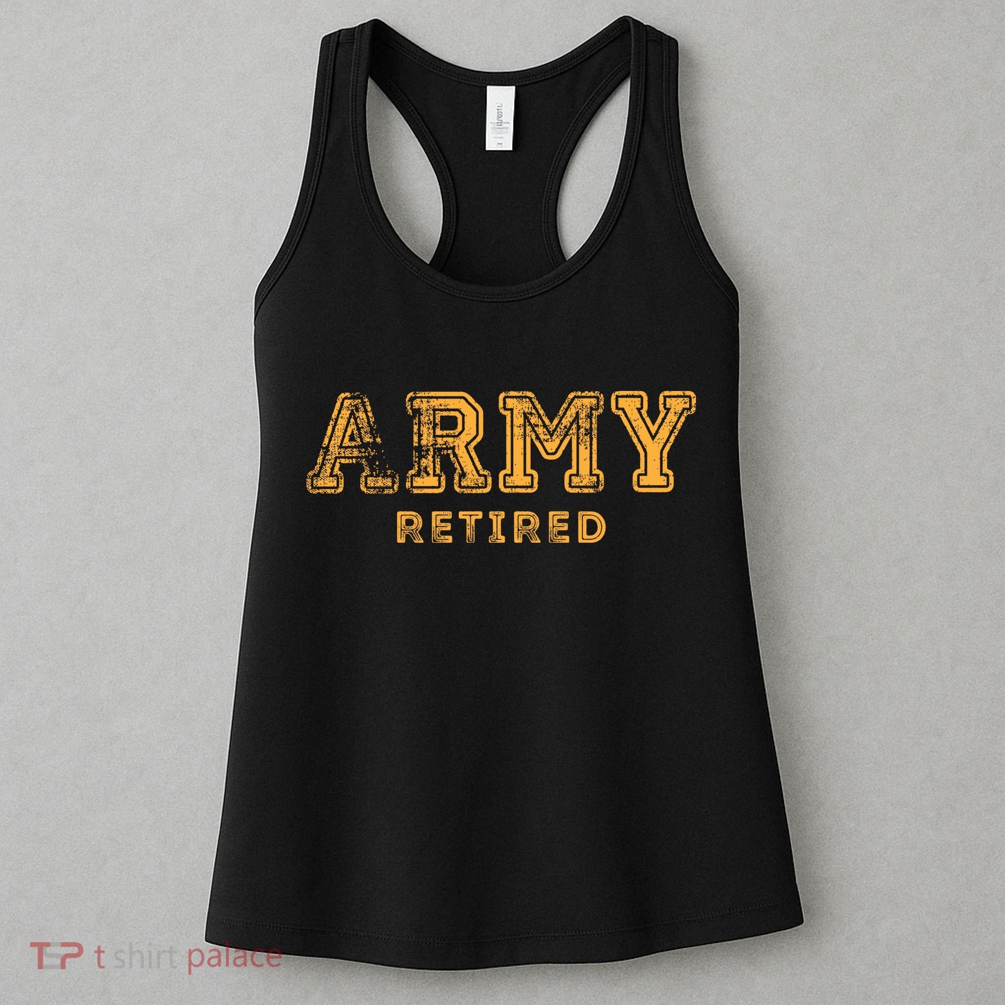 Army Retired Retirement Gift Women's Tank Top