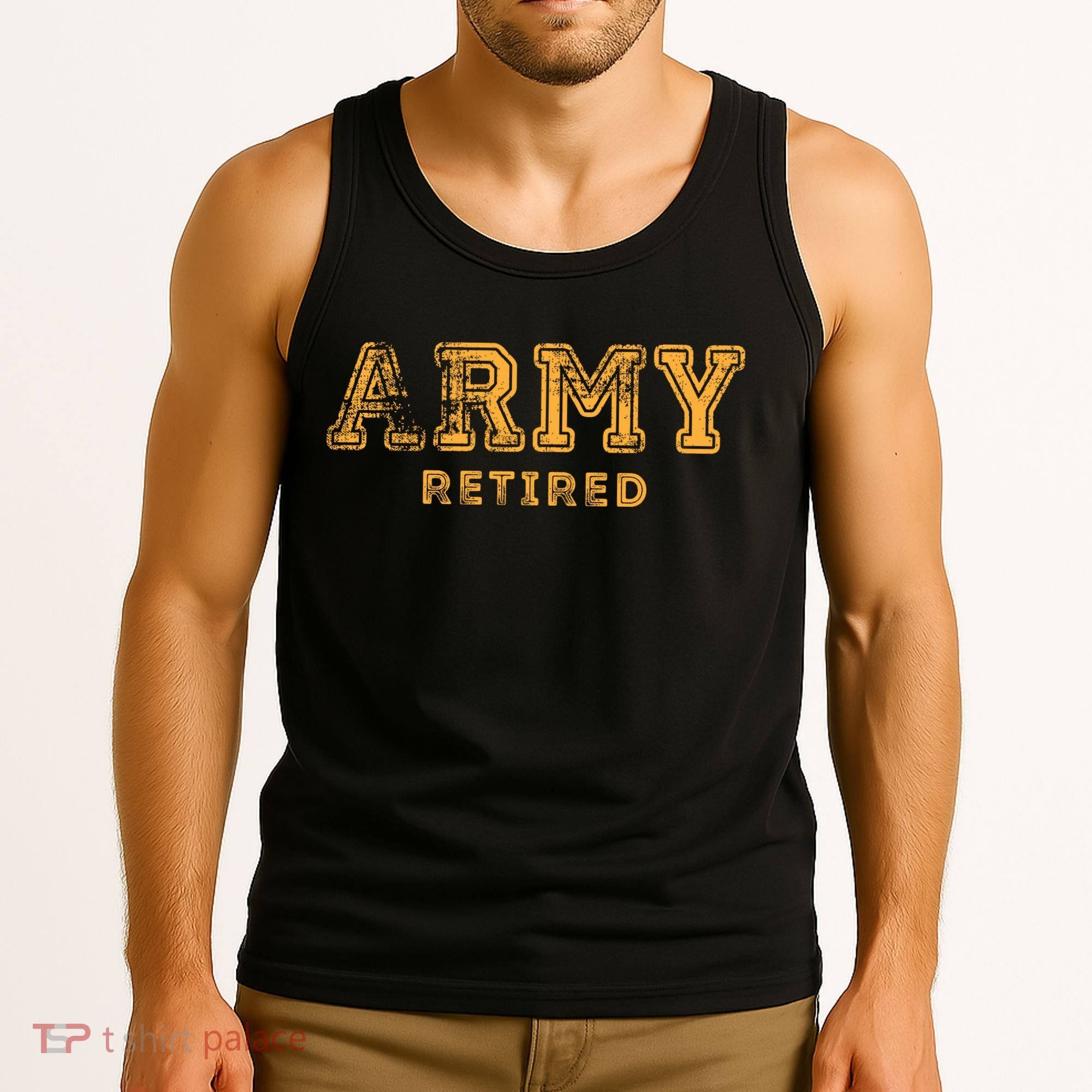 Army Retired Retirement Gift Tank Top