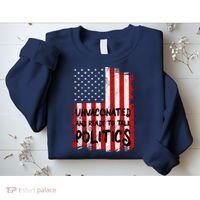 Unvaccinated And Ready To Talk Politics Funny US Flag Sweatshirt thumb 2