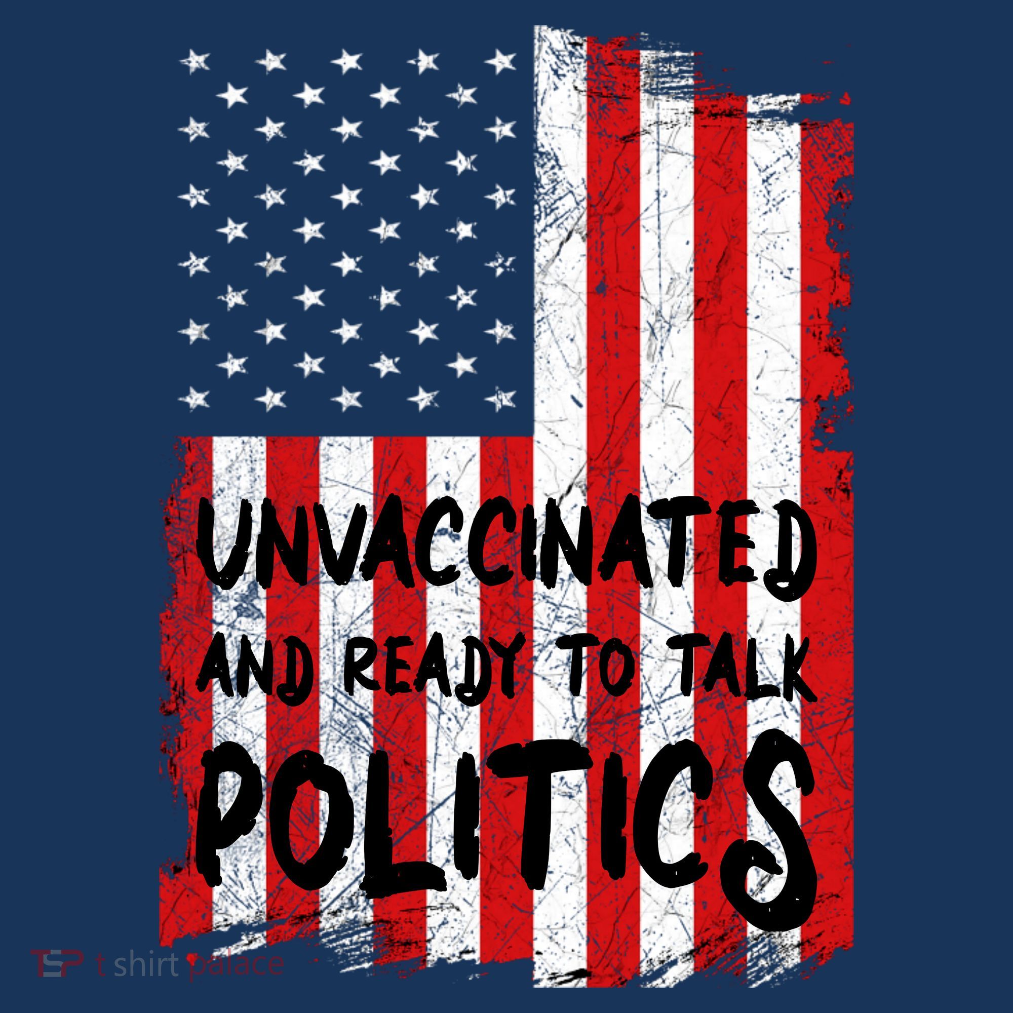 Unvaccinated And Ready To Talk Politics Funny US Flag Women's Hoodie