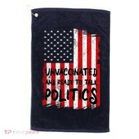 Unvaccinated And Ready To Talk Politics Funny US Flag Golf Towel thumb 0