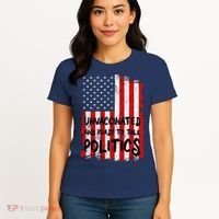 Unvaccinated And Ready To Talk Politics Funny US Flag Women's T-Shirt thumb 4